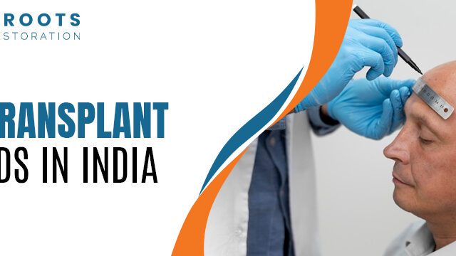 Top Hair Transplant Methods in India: Techniques, Results, and Treatment Cost Explained