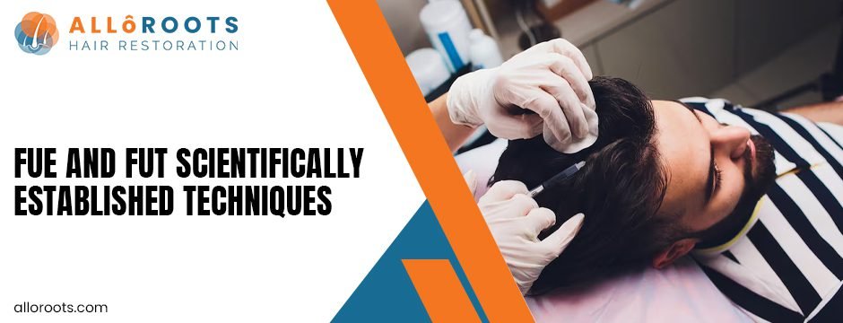 FUE vs FUT in Bhubaneswar: Which Technique Does the Best Clinic Recommend and Why? 1 FUE and FUT Scientifically Established Techniques